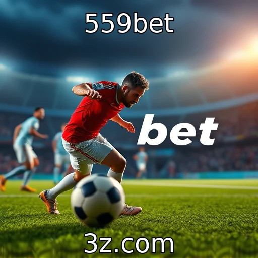 559bet Desvendando o Crescimento das Apostas Esportivas no Brasil